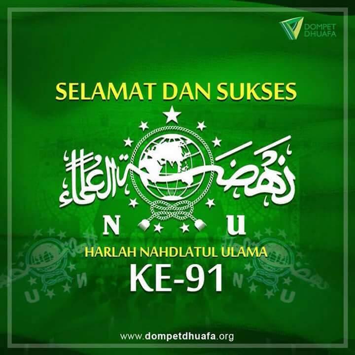  Dompet Dhuafa: Selamat dan Sukses Harlah NU ke-91