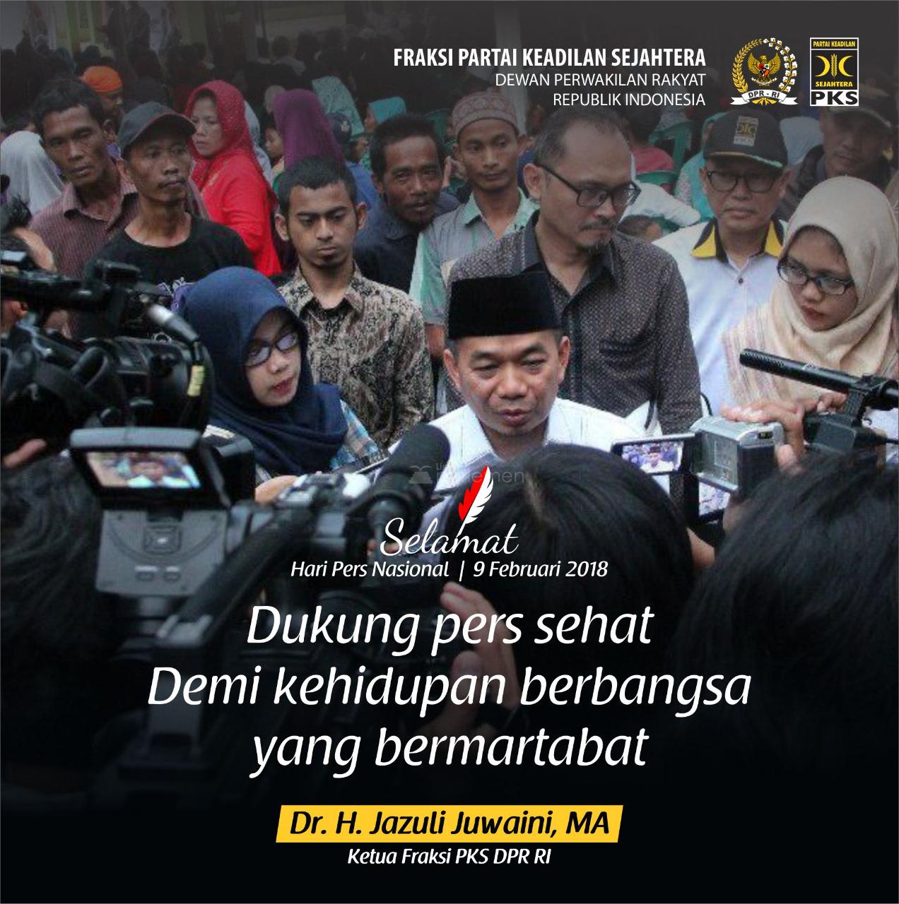  Selamat Hari Pers Nasional, Ketua Fraksi PKS Dukung Pers Sehat untuk Bangsa Bermartabat