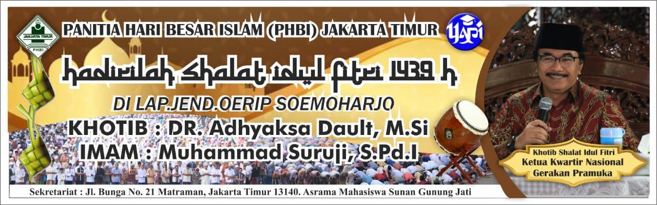  Adhyaksa Dault Khotib Idul Fitri 1439 H di Jatinegara