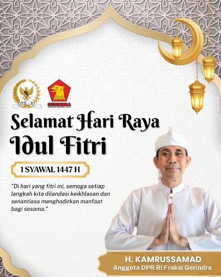  Kamrussamad: Idul Fitri 1447 H Momentum Membersihkan Hati dan Menguatkan Kepedulian Sosial