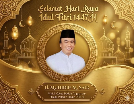  Momen Fitri Wakil Ketua Banggar DPR RI Muhidin Said Ajak Masyarakat Perkuat Ekonomi dan Silaturahmi