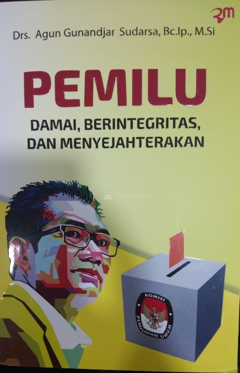  Resensi Buku: Pemilu Damai, Berintegritas dan Mensejahterakan