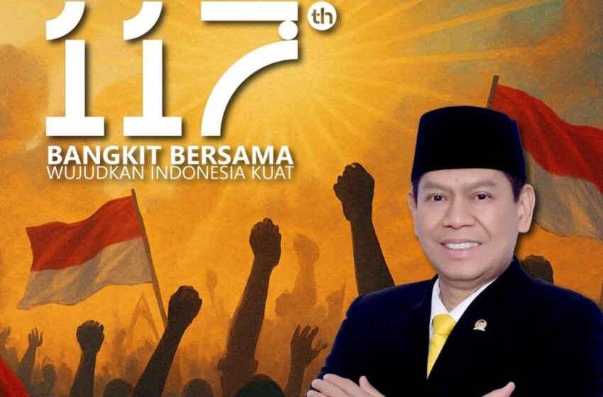  Selamat Hari Kebangkitan Nasional, Adies Kadir: Bangkit Bersama Wujudkan Indonesia Kuat